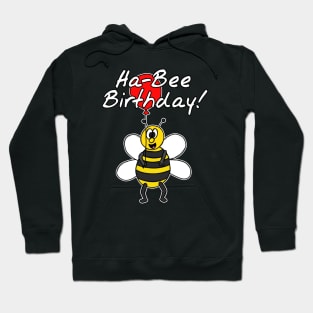 Ha-Bee (Happy) Birthday Friendly Bee Funny Hoodie